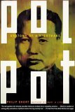 Pol Pot Anatomy of a Nightmare