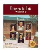 Crossroads Cafï¿½, Worktext B English Learning Program cover art
