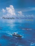 Photography The Concise Guide 2nd 2011 Revised  9781111829063 Front Cover