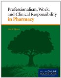 Professionalism, Work, and Clinical Responsibility in Pharmacy  cover art
