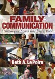 Family Communication Nurturing and Control in a Changing World