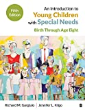 Introduction to Young Children with Special Needs Birth Through Age Eight 5th 9781544322063 Front Cover