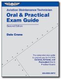 Aviation Maintenance Technician Oral and Practical Exam Guide  cover art