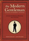 Modern Gentleman, 2nd Edition A Guide to Essential Manners, Savvy, and Vice cover art