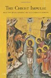 Christ Impulse and the Development of Ego Consciousness  9781855844063 Front Cover