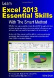 Learn Excel 2013 Essential Skills with the Smart Method 2013 9781909253063 Front Cover