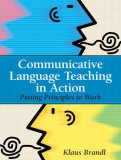 Communicative Language Teaching in Action Putting Principles to Work cover art