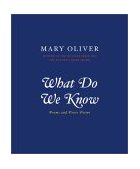 What Do We Know Poems and Prose Poems cover art
