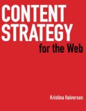Content Strategy for the Web  9780321620064 Front Cover