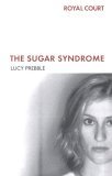 Sugar Syndrome 2003 9780413774064 Front Cover