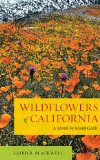 Wildflowers of California A Month-by-Month Guide