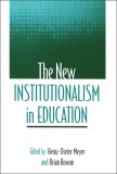 New Institutionalism in Education 