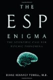 ESP Enigma The Scientific Case for Psychic Phenomena  9780802716064 Front Cover