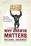 Why Darwin Matters The Case Against Intelligent Design cover art