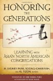 Honoring the Generations Learning with Asian North American Congregations cover art