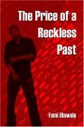 Price of a Reckless Past 2004 9781413715064 Front Cover