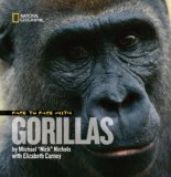 Face to Face with Gorillas 2009 9781426304064 Front Cover