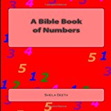 Bible Book of Numbers What IFS Bible Picture Books 2012 9781478264064 Front Cover