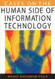 Cases on the Human Side of Information Technology 2006 9781599044064 Front Cover