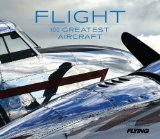 Flight 100 Greatest Aircraft  9781616286064 Front Cover