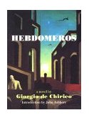 Hebdomeros and Other Writings  cover art