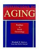 Intersections of Aging Readings in Social Gerontology  9781891487064 Front Cover
