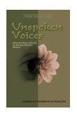 Unspoken Voices Selected Short Stories by Korean Women Writers cover art