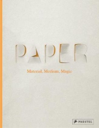 Paper Material, Medium, Magic  9783791383064 Front Cover