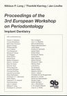 Proceedings of the 3rd European Workshop on Periodontology Implant Dentistry 1999 9783876523064 Front Cover