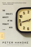 Goalie's Anxiety at the Penalty Kick A Novel cover art