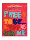 Free to Be... you and Me (the Original Classic Edition)  9780762413065 Front Cover