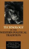 Technology in the Western Political Tradition  9780801480065 Front Cover