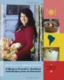 Nirmala's Edible Diary A Hungry Traveler's Cookbook with Recipes from 14 Countries 2009 9780811869065 Front Cover