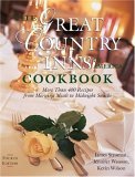 Great Country Inns of America Cookbook 4e More Than 400 Recipes from Morning Meals to Midnight Snacks 4th 2006 9780881507065 Front Cover