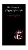 Elements of Typographic Style 3rd 2004 9780881792065 Front Cover