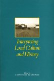 Interpreting Local Culture and History 1991 9780931406065 Front Cover