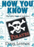 Now You Know Pirates The Little Book of Answers 2008 9781550028065 Front Cover