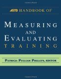 ASTD Handbook of Measuring and Evaluating Training  9781562867065 Front Cover