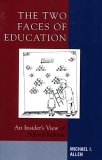 Two Faces of Education An Insider's View of School Reform cover art