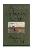 Timbered Choir The Sabbath Poems 1979-1997 cover art