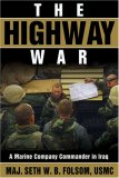 Highway War A Marine Company Commander in Iraq cover art