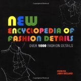 New Encyclopedia of Fashion Details 2009 9781906388065 Front Cover