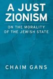 Just Zionism On the Morality of the Jewish State cover art