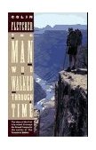 Man Who Walked Through Time The Story of the First Trip Afoot Through the Grand Canyon cover art