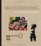 Barnes Foundation: Masterworks  9780847838066 Front Cover