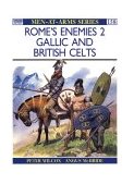 Rome's Enemies (2) Gallic and British Celts 1985 9780850456066 Front Cover