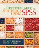 Conceptual Guide to Statistics Using SPSS 