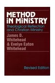 Method in Ministry Theological Reflection and Christian Ministry (revised)