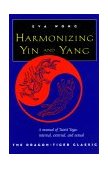 Harmonizing Yin and Yang 1997 9781570623066 Front Cover