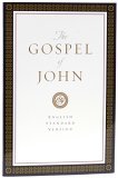 ESV Gospel of John (Paperback, Classic Design)  9781581344066 Front Cover